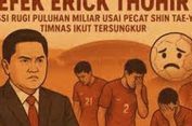 Efek Erick Thohir: PSSI Rugi Puluhan Miliar Usai Pecat Shin Tae-yong, Timnas Indonesia Ikut Tersungkur!